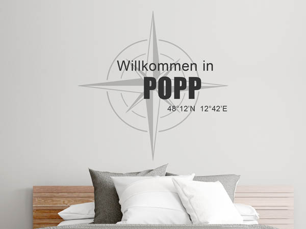 Wandtattoo Willkommen in Popp mit den Koordinaten 48°12'N 12°42'E