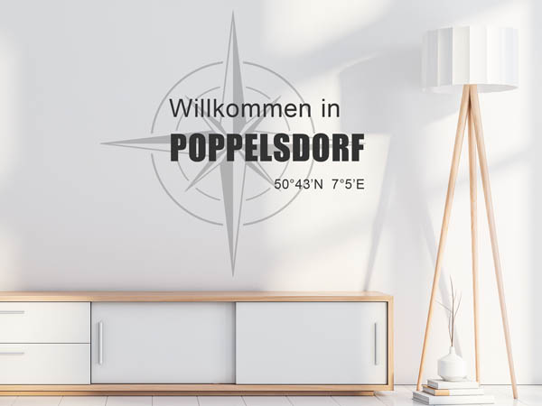 Wandtattoo Willkommen in Poppelsdorf mit den Koordinaten 50°43'N 7°5'E