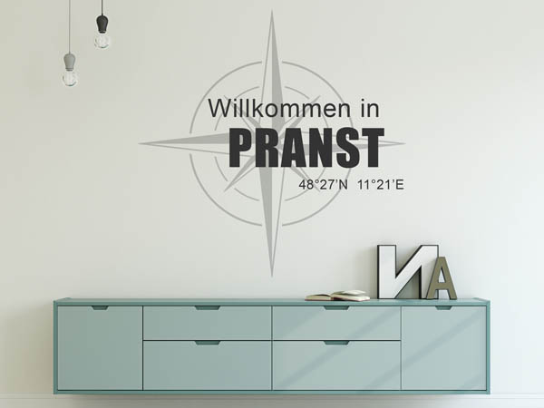 Wandtattoo Willkommen in Pranst mit den Koordinaten 48°27'N 11°21'E