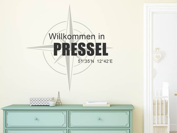 Wandtattoo Willkommen in Pressel mit den Koordinaten 51°35'N 12°42'E