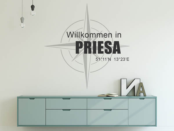 Wandtattoo Willkommen in Priesa mit den Koordinaten 51°11'N 13°23'E