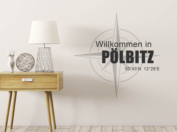 Wandtattoo Willkommen in Pölbitz mit den Koordinaten 50°45'N 12°29'E