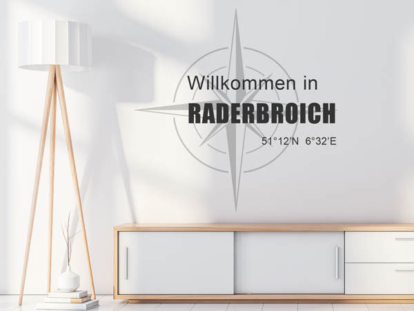 Wandtattoo Willkommen in Raderbroich mit den Koordinaten 51°12'N 6°32'E