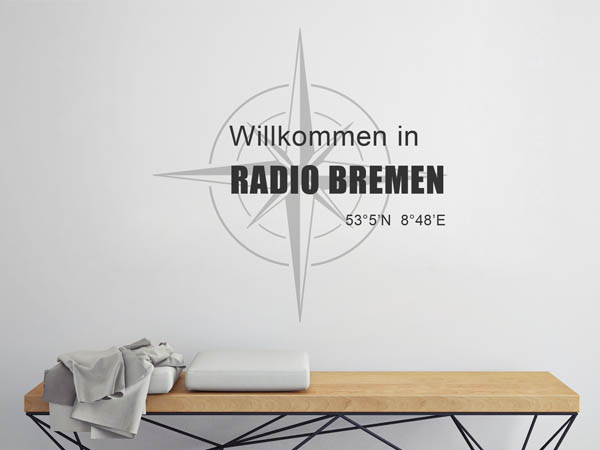 Wandtattoo Willkommen in Radio Bremen mit den Koordinaten 53°5'N 8°48'E