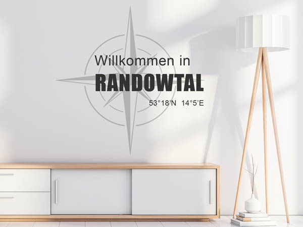 Wandtattoo Willkommen in Randowtal mit den Koordinaten 53°18'N 14°5'E