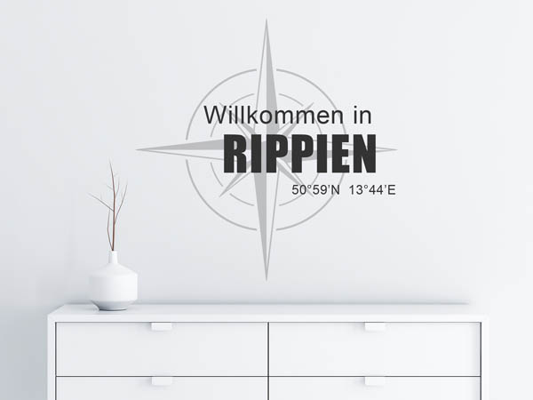 Wandtattoo Willkommen in Rippien mit den Koordinaten 50°59'N 13°44'E