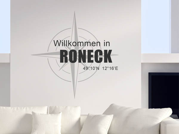 Wandtattoo Willkommen in Roneck mit den Koordinaten 49°10'N 12°16'E