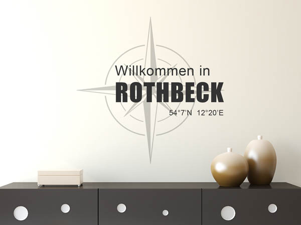 Wandtattoo Willkommen in Rothbeck mit den Koordinaten 54°7'N 12°20'E