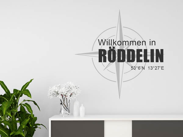 Wandtattoo Willkommen in Röddelin mit den Koordinaten 53°6'N 13°27'E