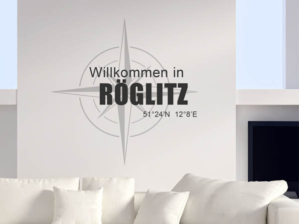 Wandtattoo Willkommen in Röglitz mit den Koordinaten 51°24'N 12°8'E
