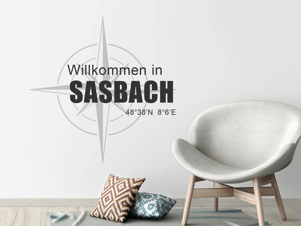 Wandtattoo Willkommen in Sasbach mit den Koordinaten 48°38'N 8°6'E