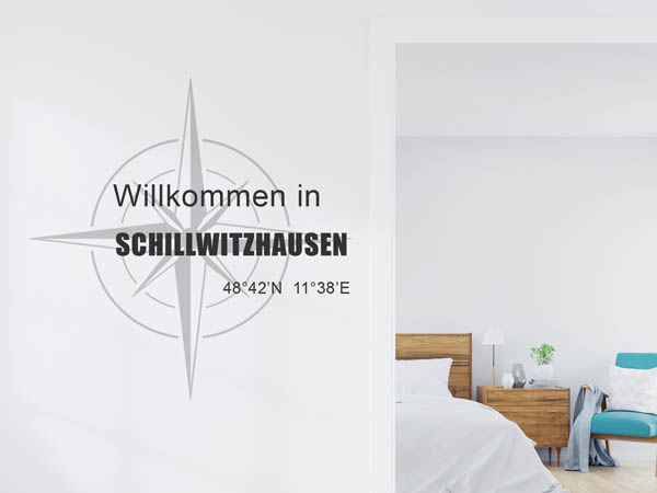 Wandtattoo Willkommen in Schillwitzhausen mit den Koordinaten 48°42'N 11°38'E