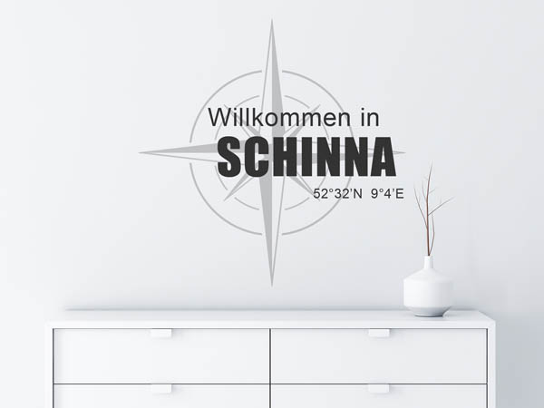 Wandtattoo Willkommen in Schinna mit den Koordinaten 52°32'N 9°4'E