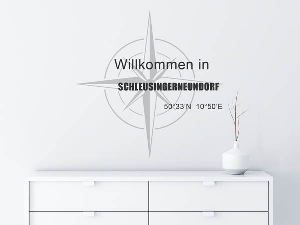 Wandtattoo Willkommen in Schleusingerneundorf mit den Koordinaten 50°33'N 10°50'E
