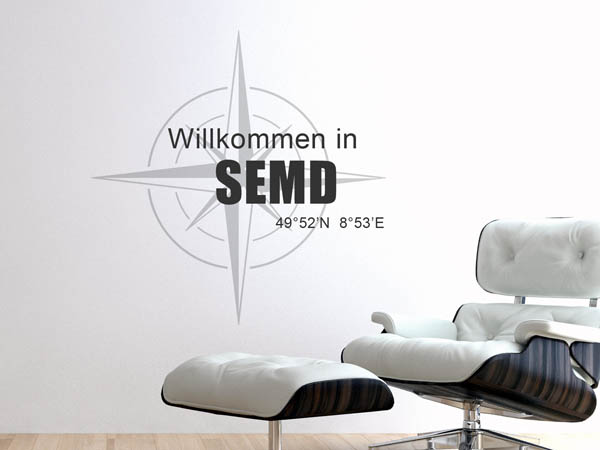 Wandtattoo Willkommen in Semd mit den Koordinaten 49°52'N 8°53'E