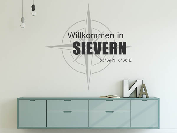 Wandtattoo Willkommen in Sievern mit den Koordinaten 53°39'N 8°36'E