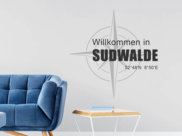 Wandtattoo Willkommen in Sudwalde mit den Koordinaten 52°48'N 8°50'E