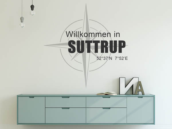 Wandtattoo Willkommen in Suttrup mit den Koordinaten 52°37'N 7°52'E