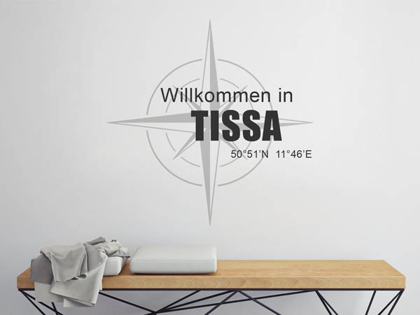 Wandtattoo Willkommen in Tissa mit den Koordinaten 50°51'N 11°46'E