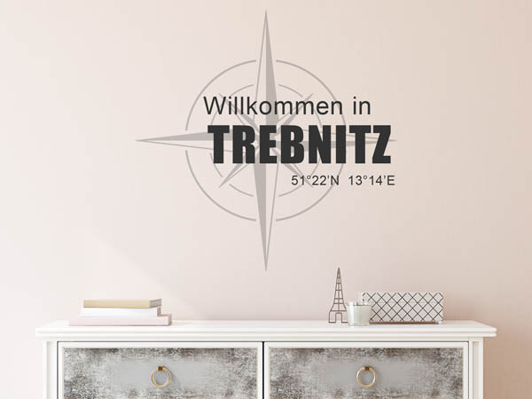 Wandtattoo Willkommen in Trebnitz mit den Koordinaten 51°22'N 13°14'E