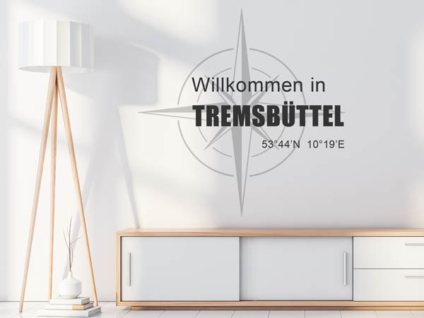 Wandtattoo Willkommen in Tremsbüttel mit den Koordinaten 53°44'N 10°19'E