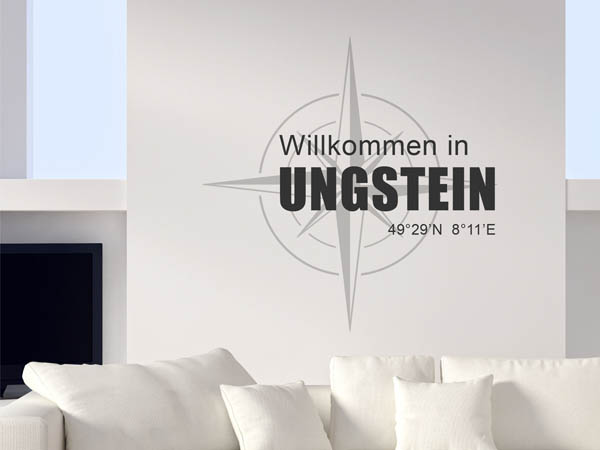 Wandtattoo Willkommen in Ungstein mit den Koordinaten 49°29'N 8°11'E