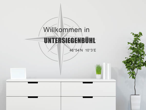 Wandtattoo Willkommen in Untersiegenbühl mit den Koordinaten 48°54'N 10°3'E