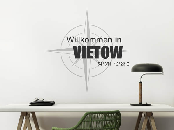 Wandtattoo Willkommen in Vietow mit den Koordinaten 54°3'N 12°23'E