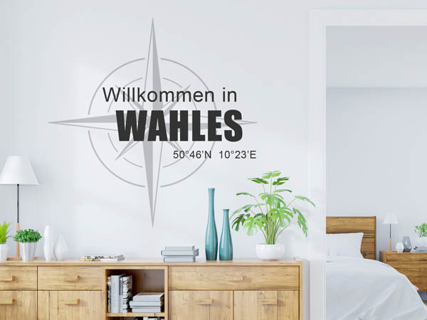 Wandtattoo Willkommen in Wahles mit den Koordinaten 50°46'N 10°23'E