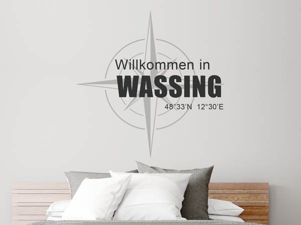 Wandtattoo Willkommen in Wassing mit den Koordinaten 48°33'N 12°30'E