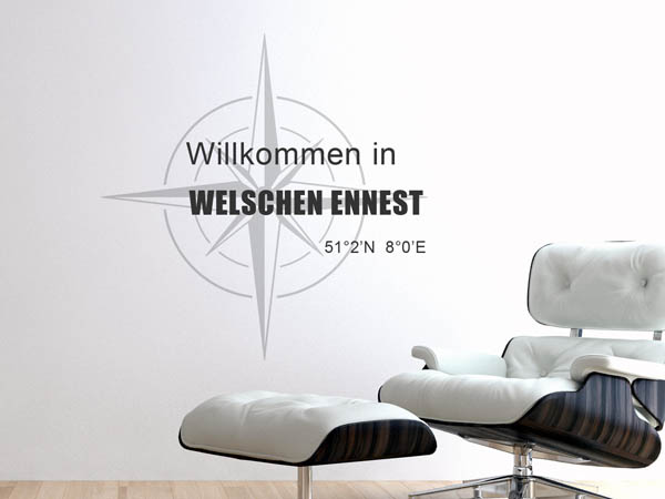 Wandtattoo Willkommen in Welschen Ennest mit den Koordinaten 51°2'N 8°0'E