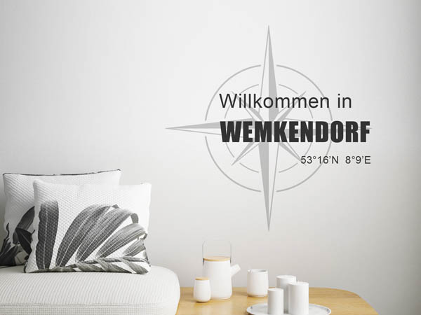 Wandtattoo Willkommen in Wemkendorf mit den Koordinaten 53°16'N 8°9'E