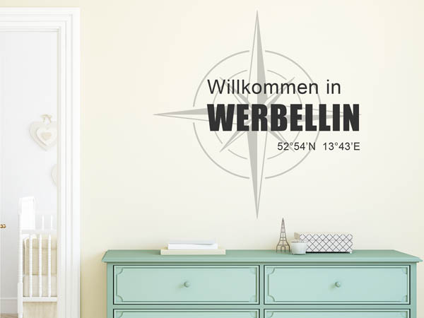 Wandtattoo Willkommen in Werbellin mit den Koordinaten 52°54'N 13°43'E