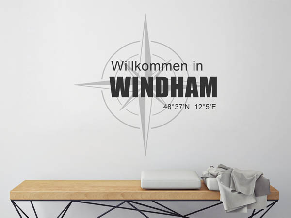 Wandtattoo Willkommen in Windham mit den Koordinaten 48°37'N 12°5'E