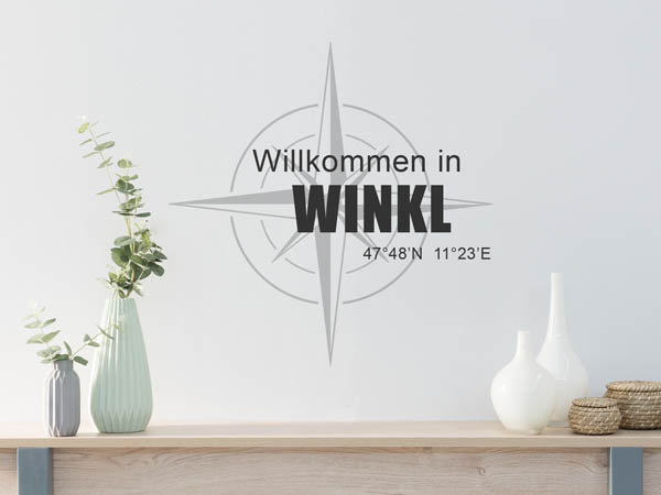 Wandtattoo Willkommen in Winkl mit den Koordinaten 47°48'N 11°23'E