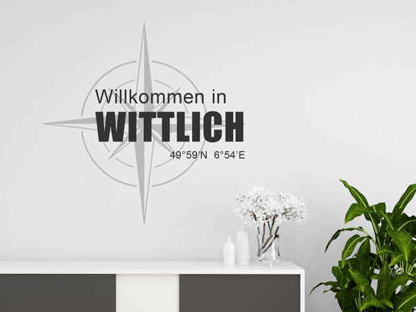 Wandtattoo Willkommen in Wittlich mit den Koordinaten 49°59'N 6°54'E