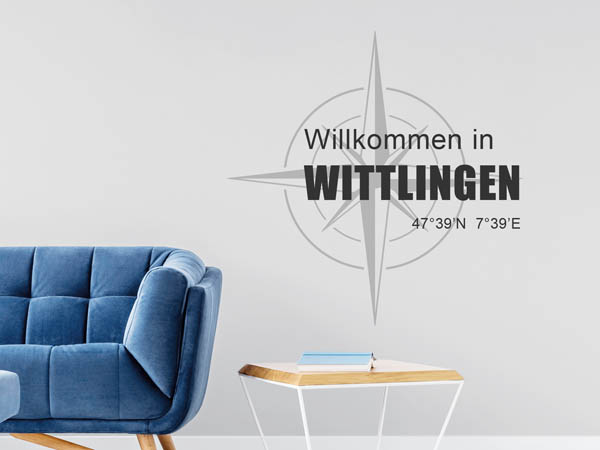 Wandtattoo Willkommen in Wittlingen mit den Koordinaten 47°39'N 7°39'E