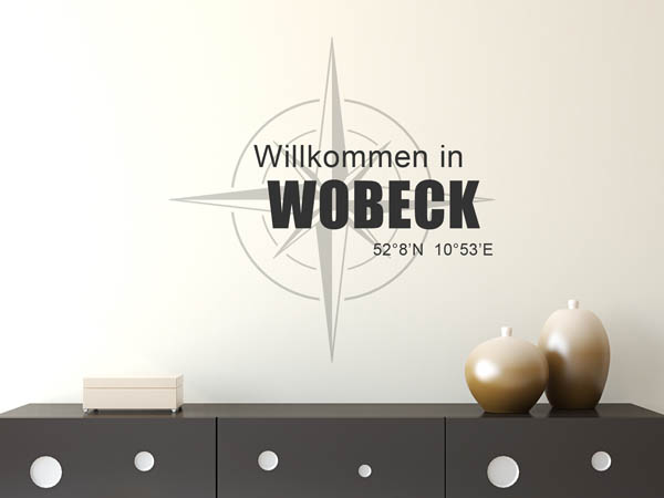 Wandtattoo Willkommen in Wobeck mit den Koordinaten 52°8'N 10°53'E