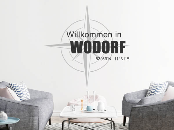 Wandtattoo Willkommen in Wodorf mit den Koordinaten 53°59'N 11°31'E