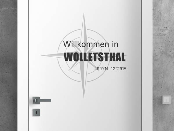 Wandtattoo Willkommen in Wolletsthal mit den Koordinaten 49°9'N 12°29'E