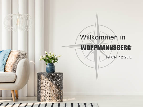 Wandtattoo Willkommen in Woppmannsberg mit den Koordinaten 49°8'N 12°25'E