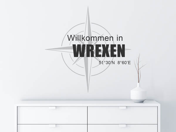 Wandtattoo Willkommen in Wrexen mit den Koordinaten 51°30'N 8°60'E