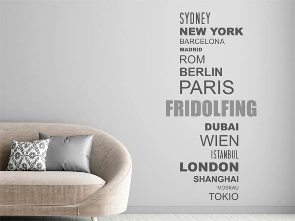 Wandtattoo Fridolfing mit Weltstädten
