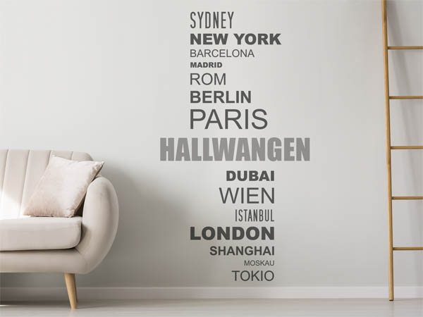 Wandtattoo Hallwangen mit Weltstädten