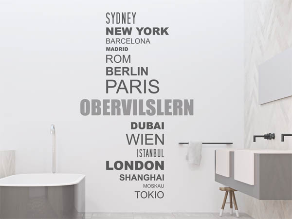 Wandtattoo Obervilslern mit Weltstädten