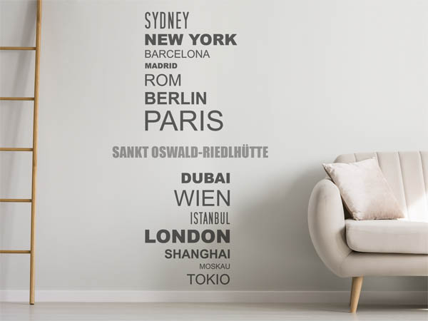 Wandtattoo Sankt Oswald-Riedlhütte mit Weltstädten