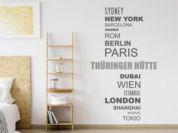 Wandtattoo Thüringer Hütte mit Weltstädten