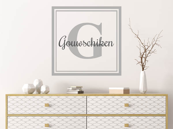 Wandtattoo Gouwschiken als eckiges Monogramm