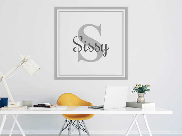 Wandtattoo Sissy als eckiges Monogramm