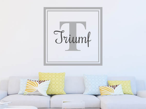 Wandtattoo Triumf als eckiges Monogramm